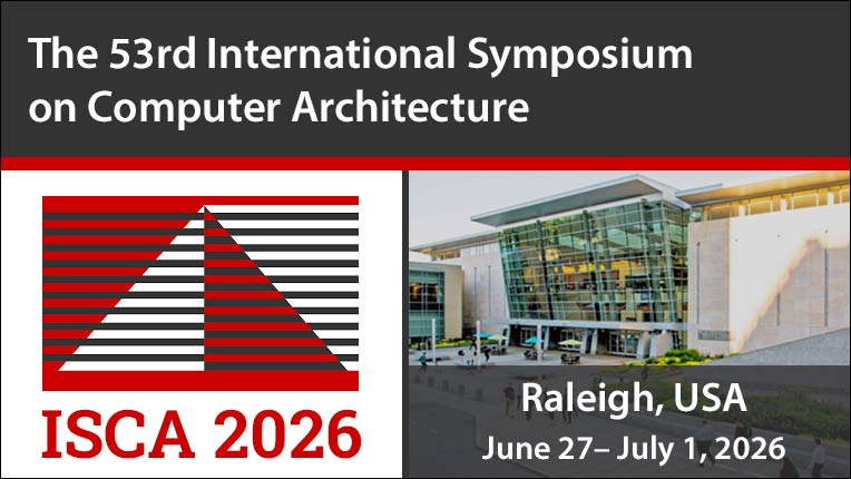 International Symposium on Computer Architecture