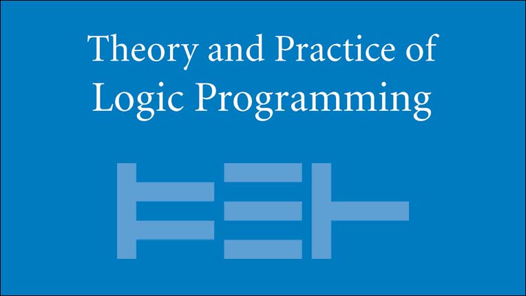 Theory and Practice of Logic Programming